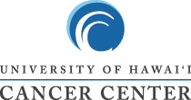 University of Hawaii Cancer Center:  Accelerating cures through cancer research in Hawaii